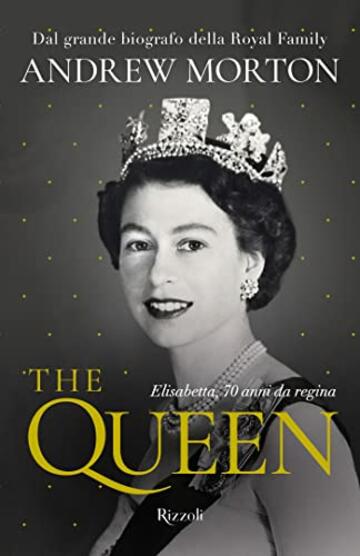 The Queen: Elisabetta, 70 anni da regina